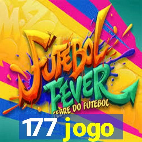 177 jogo